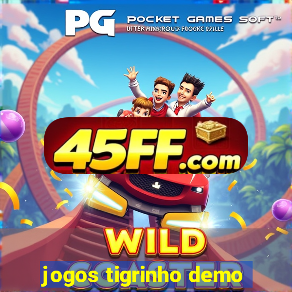 jogos tigrinho demo